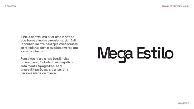 Manual de identidade visual da Mega Estilo, conceito do logotipo, por Unpack Design