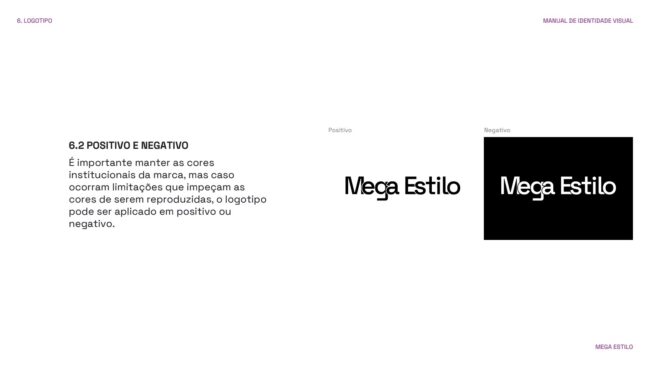 Manual de identidade visual da Mega Estilo, logotipo positivo e negativo, por Unpack Design