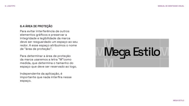 Manual de identidade visual da Mega Estilo, usos incorretos do logotipo, por Unpack Design