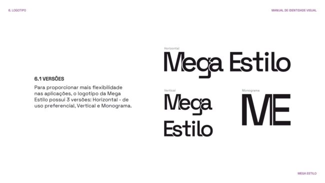 Manual de identidade visual da Mega Estilo, versões do logotipo, por Unpack Design